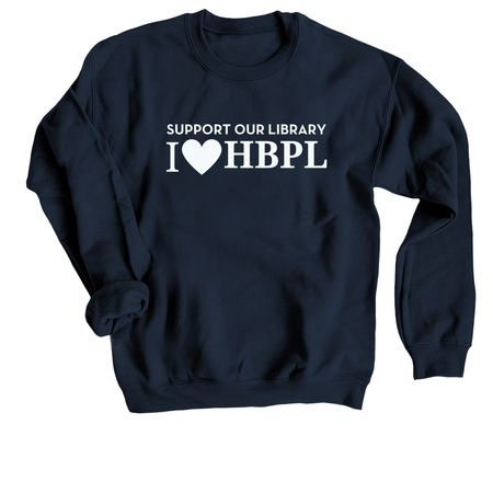 I Love HBPL, a Navy Crewneck Sweatshirt
