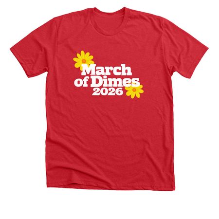 March of Dimes Walk, a Heather Red Premium Unisex Tee