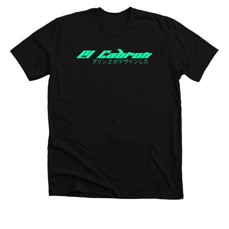 El Cabr?n in Japan, neon, a Solid Black Blend Premium Unisex Tee