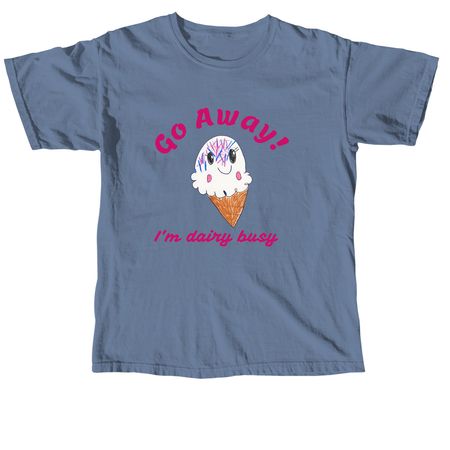Dairy Busy, a Blue Jean Comfort Colors Unisex Tee
