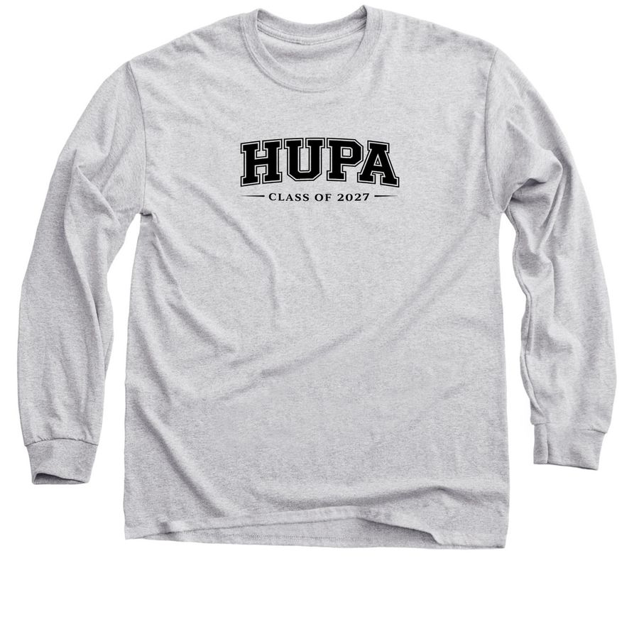 HUPA Class of 2027 Merch, a Sport Grey Classic Long Sleeve Tee