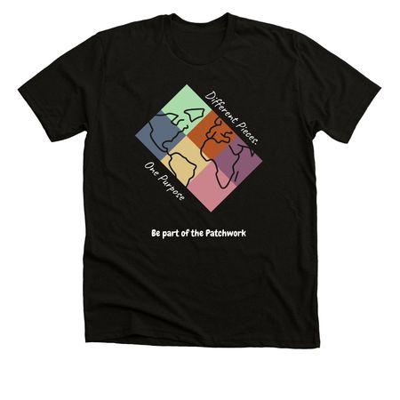 Be Part of the Patchwork, a Solid Black Blend Premium Unisex Tee
