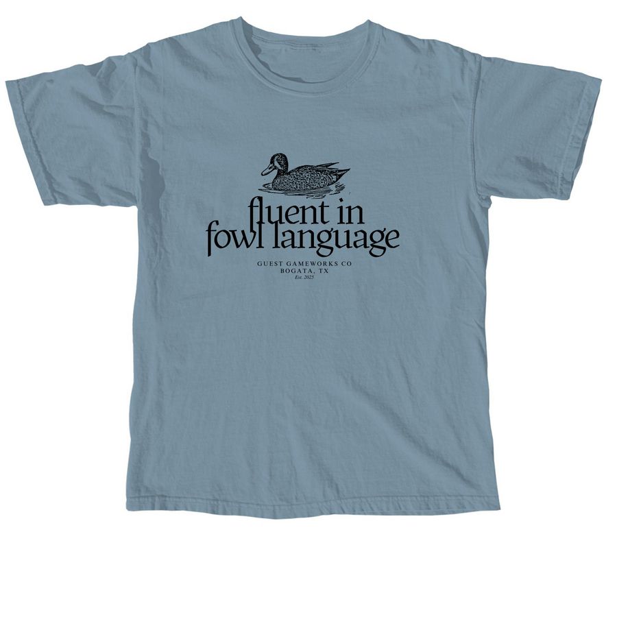 Fowl Language Shirts, a Ice Blue Comfort Colors Unisex Tee