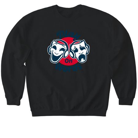 T-Shirt Drive: Play on Words, a Black Softstyle Crewneck Sweatshirt