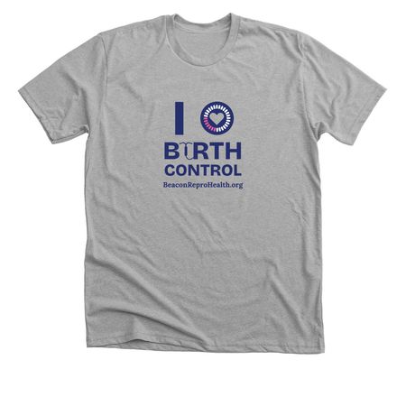 I Love Birth Control - full color logo, a Athletic Heather Premium Unisex Tee