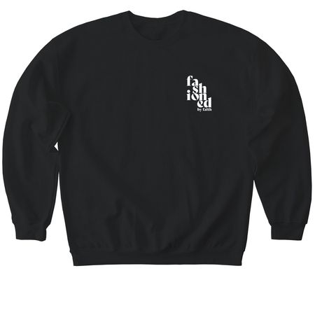 Fashioned by Faith Crewneck and Quarter Zip&nbsp;, a Black Softstyle Crewneck Sweatshirt