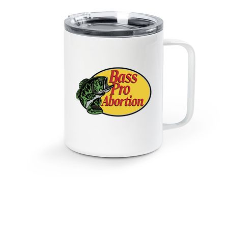 Bass Pro Abortion, a White Stainless Steel Travel Mug