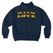 With Love Hoodie, a French Navy Stanley/Stella Cooper Dry Pullover Hoodie (back-view)