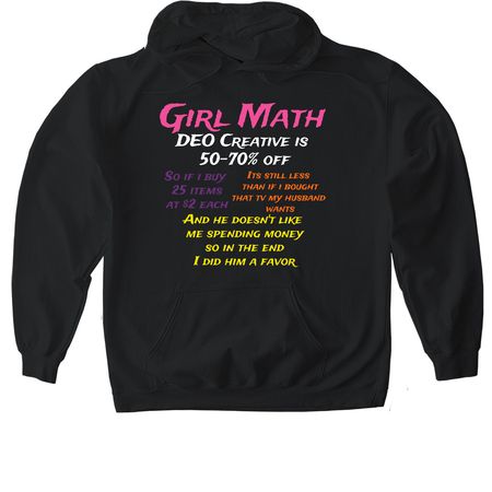 Girl Math, a Black Gildan Softstyle Pullover Hoodie