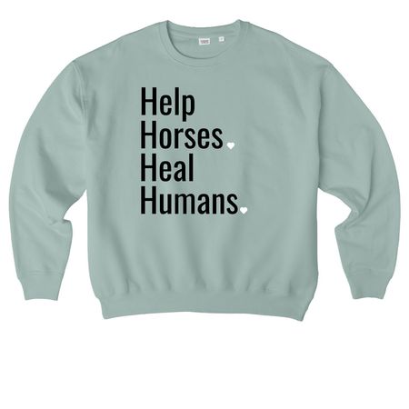 Help Horses. Heal Humans.&nbsp;, a Aloe Stanley/Stella Ledger Dry Crewneck Sweatshirt