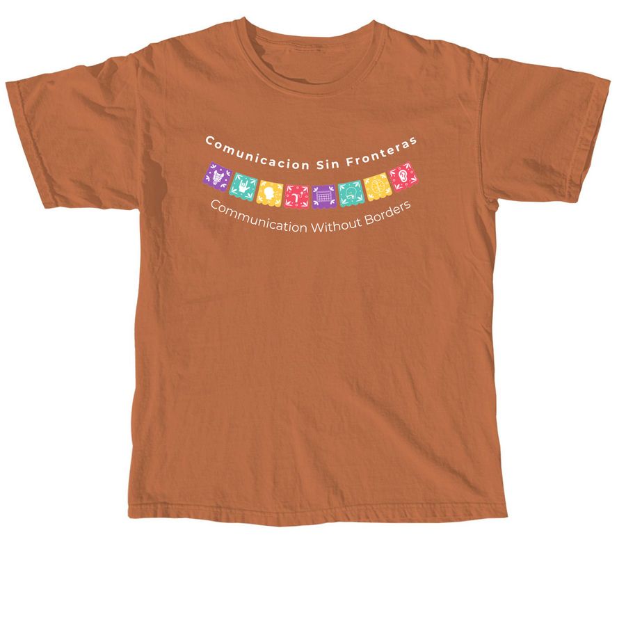 Comunicaci?n Sin Fronteras, a Yam Comfort Colors Unisex Tee