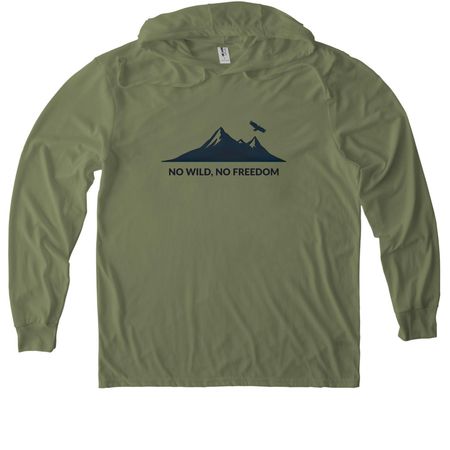 No Wild, No Freedom, a Olive You Green Allmade Eco Triblend Hoodie Tee