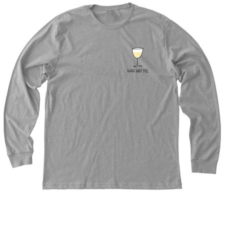 Glass Half Full (White), a Athletic Heather Premium Long Sleeve Tee
