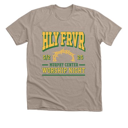 Holy Forever, a Heather Stone Premium Unisex Tee