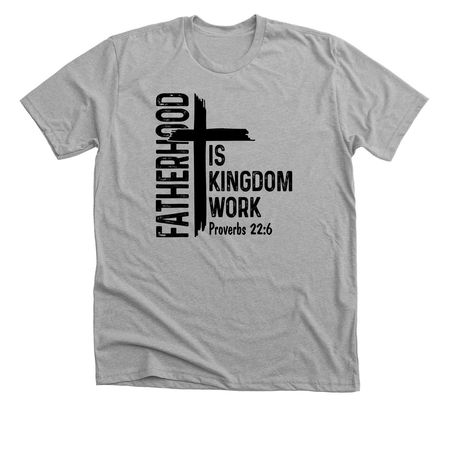 Kingdom Work, a Athletic Heather Premium Unisex Tee