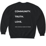 Community. Truth. Love, a Black Softstyle Crewneck Sweatshirt (back-view)