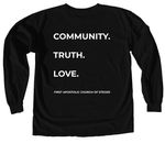Community. Truth. Love, a Black Comfort Colors Long Sleeve Tee (back-view)