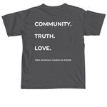 Community. Truth. Love, a Pepper Comfort Colors Unisex Tee (back-view)