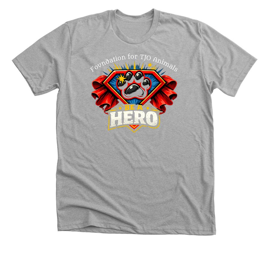 Be a Hero, a Athletic Heather Premium Unisex Tee