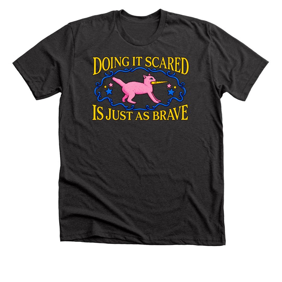 Doing It Scared Is Just as Brave Cat Bravery, a Dark Grey Heather Premium Unisex Tee