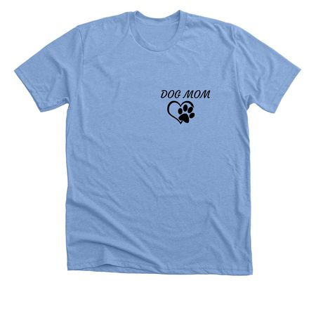 THE BEST DOG MOM!, a Heather Carolina Blue Premium Unisex Tee