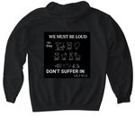 WE MUST BE LOUD&nbsp;, a Black Gildan Softstyle Pullover Hoodie (back-view)