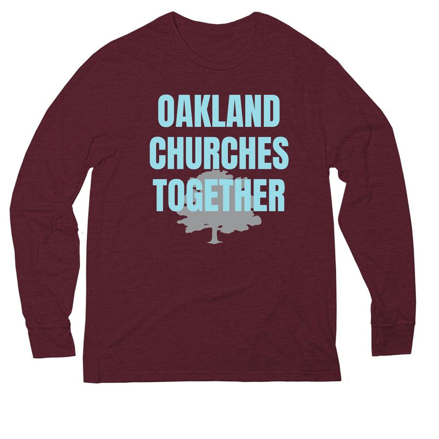 OAKLAND CHURCHES TOGETHER - ONE, a Vino Red Allmade Eco Triblend Long Sleeve Tee