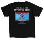 The Day the Internet Died, a Black Classic Unisex Tee (back-view)