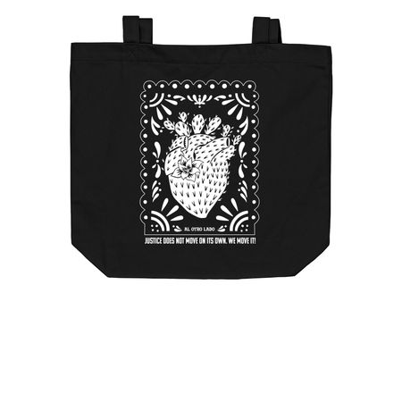 Justice does not move on it's own.We move it!, a Black Organic Cotton Tote Bag