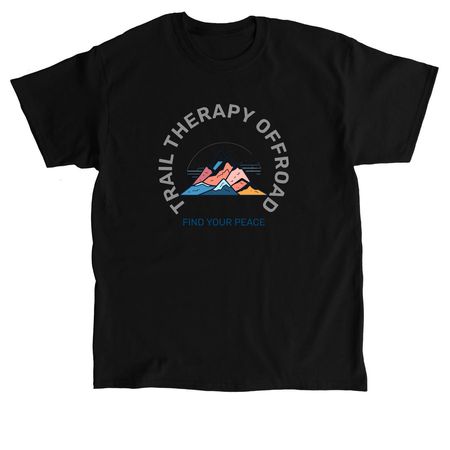 Trail Therapy Peace Found, a Black Classic Unisex Tee