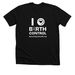 I Love Birth Control, a Solid Black Blend Premium Unisex Tee