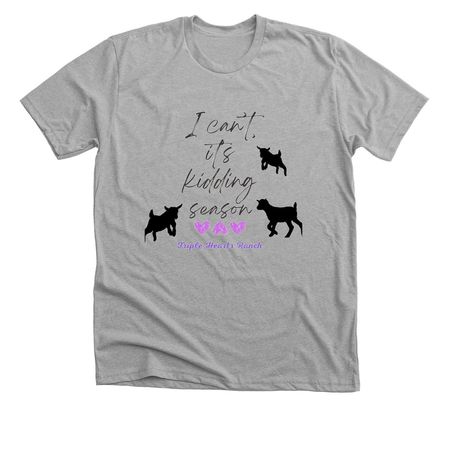 Kidding&nbsp;, a Athletic Heather Premium Unisex Tee