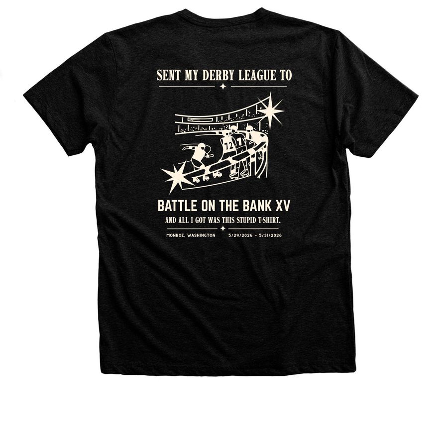 Sent My Derby League To..., a Black Heather Premium Unisex Tee (back-view)