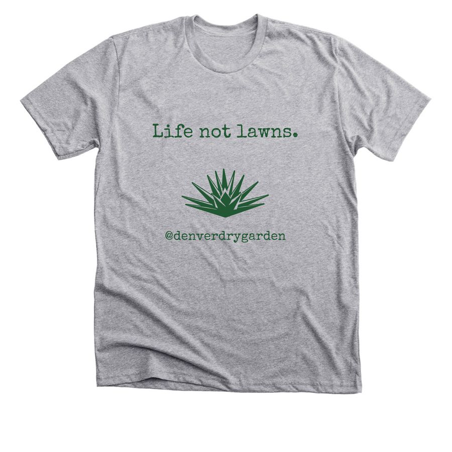 Life not lawns., a Athletic Heather Premium Unisex Tee