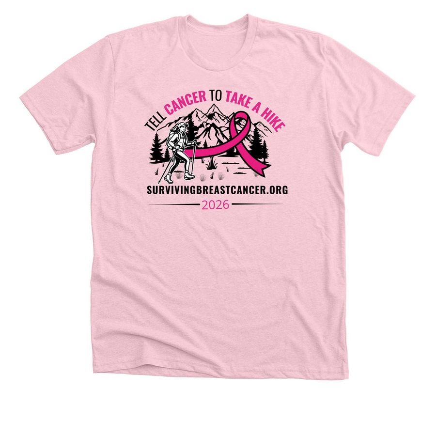 Tell Cancer To Take A Hike 2026 Pink Ribbon&nbsp;, a Heather Pink Premium Unisex Tee