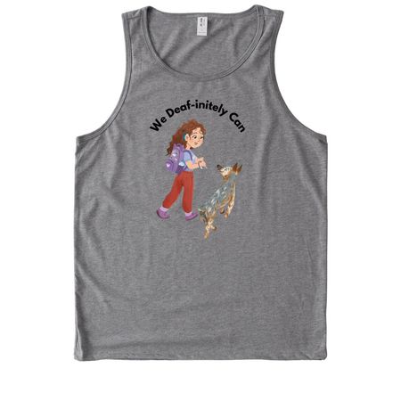 We Deaf-initely Can, a Aluminum Grey Allmade Eco Triblend Tank