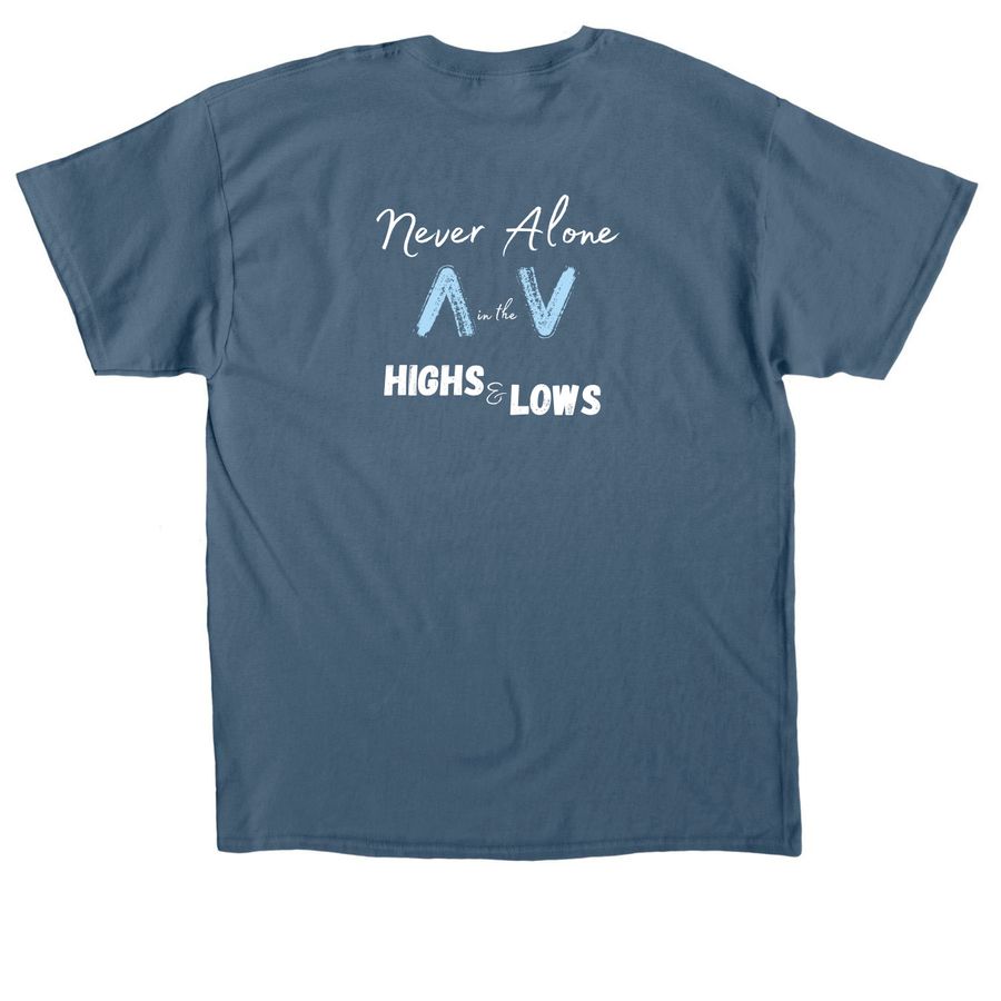 Never Alone, a Indigo Blue Classic Unisex Tee
