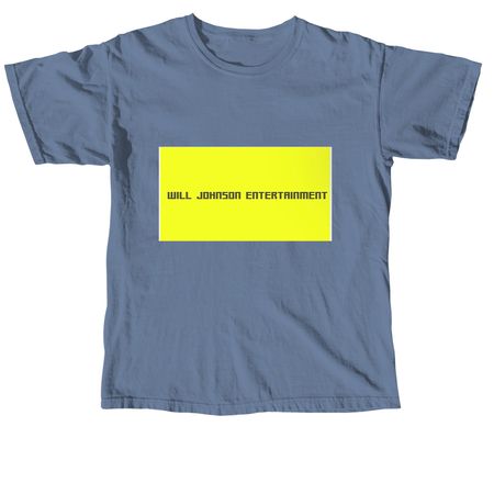 will johnson entertainment&nbsp;, a Blue Jean Comfort Colors Unisex Tee