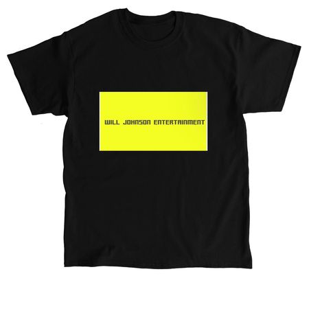 will johnson entertainment&nbsp;, a Black Classic Unisex Tee