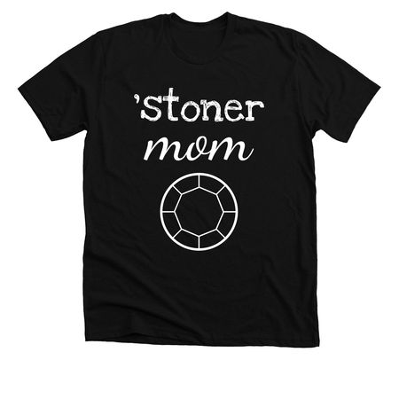 'stoner mom, a Solid Black Blend Premium Unisex Tee