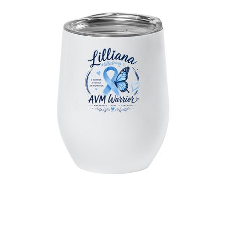 LilliStrong: Fighting AVMs Together, a White Insulated Wine Cup