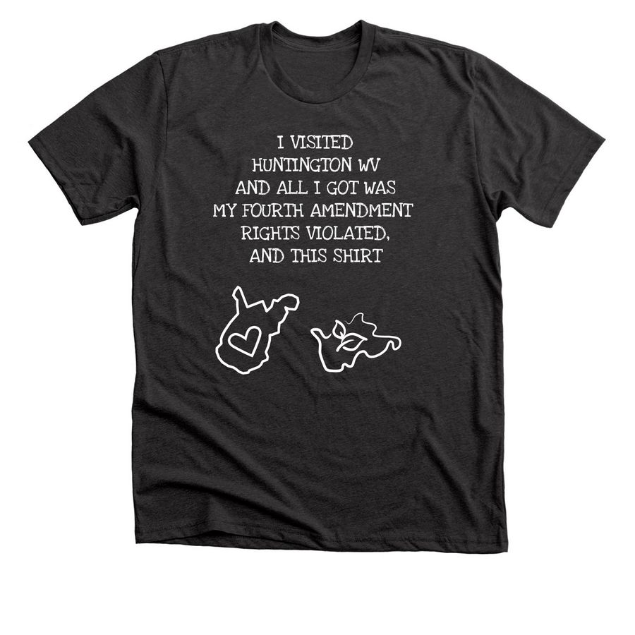 Huntington WV Anti Mass Surveillance Shirt, a Dark Grey Heather Premium Unisex Tee