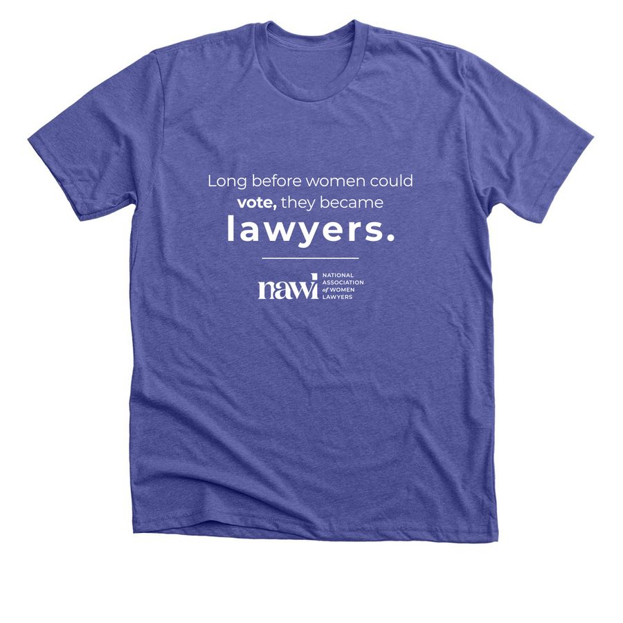 Before Women Could Vote Apparel, a Heather Lapis Premium Unisex Tee