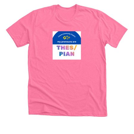 All pronouns welcome in Livonia!, a Neon Pink Premium Unisex Tee