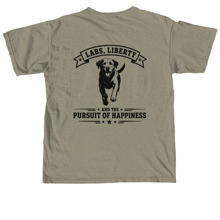 Labs, Liberty and the Pursuit of Happiness, a Sandstone Comfort Colors Unisex Tee