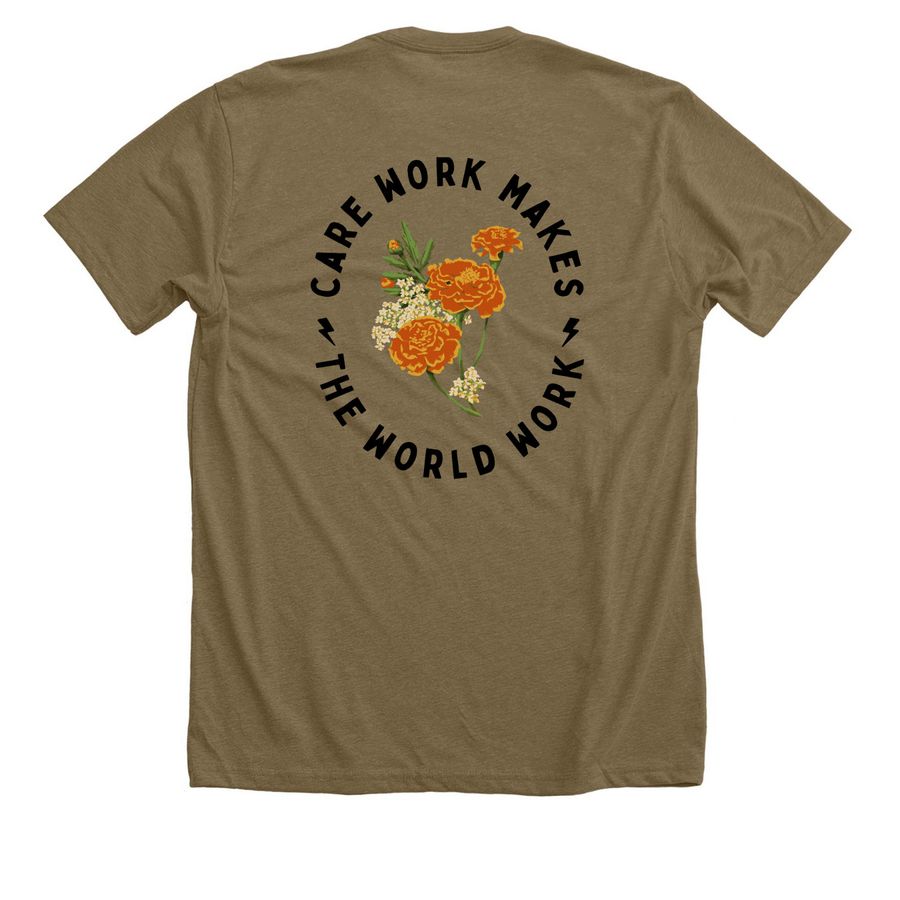 care work makes the world work - Chicago, a Heather Olive Premium Unisex Tee