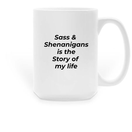 My life, a White Large Coffee Mug