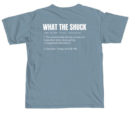 The "What The Shuck" Dictionary Tee, a Ice Blue Comfort Colors Unisex Tee