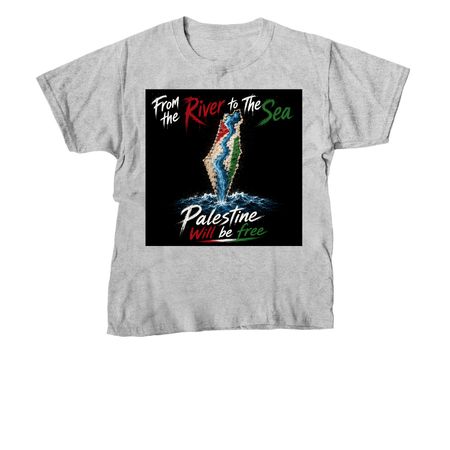 From the river to the sea...., a Sport Grey Youth Unisex Tee