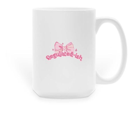 Regulated-ish Mugs, a White Large Coffee Mug